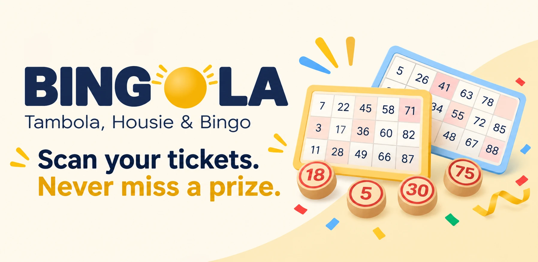 Bingola: Tambola, Housie and Bingo. Scan your tickets. Never miss a prize.